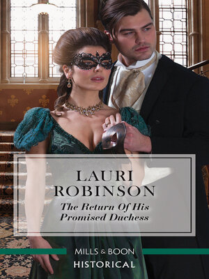 cover image of The Return of His Promised Duchess